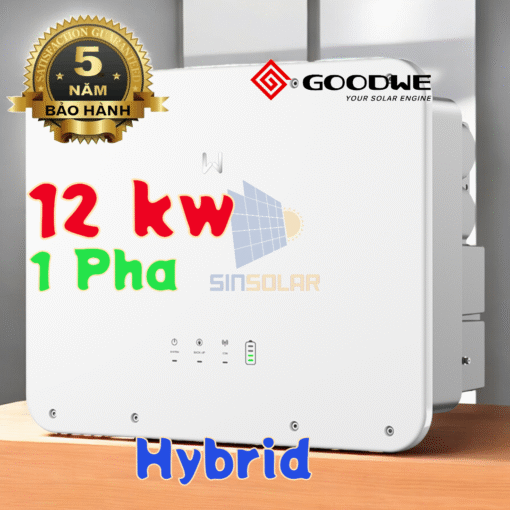 Inverter Hybrid Goodwe 12kW,GW12K-ES-C10 1P - 220VAC Cao Cấp