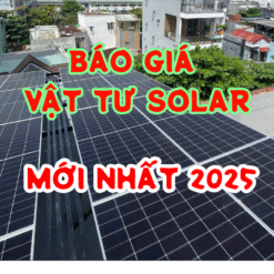 Bảng Giá Điện Năng Lượng Mặt Trời 2025